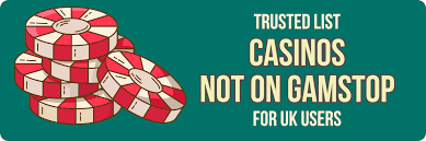Exploring Casinos Not on Gamstop Your Guide to Alternative Options Exploring Casinos Not on Gamstop Your Guide to Alternative Options