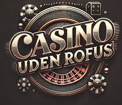 Nye Casino Uden Rofus - Oplev Spændingen Uden Begrænsninger Nye Casino Uden Rofus - Oplev Spændingen Uden Begrænsninger