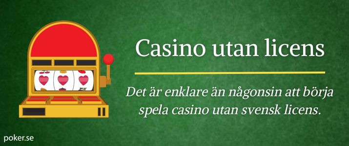 Spela Casino Utan Svensk Licens - En Guide till Alternativa Spelplattformar -1734244074